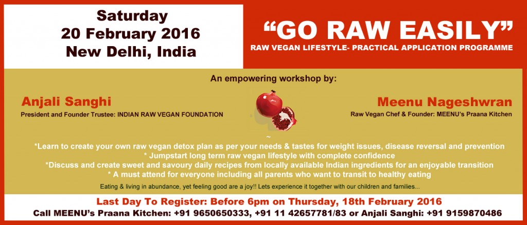 Go Raw Easily- Saturday- 20 Feb 2016-New Delhi-India